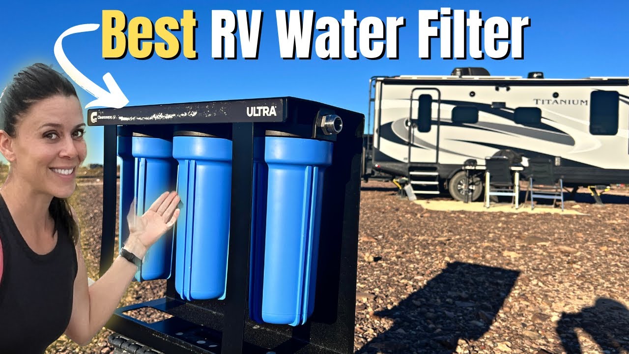 BEST RV Water Filter on the Market? (Clearsource Ultra)