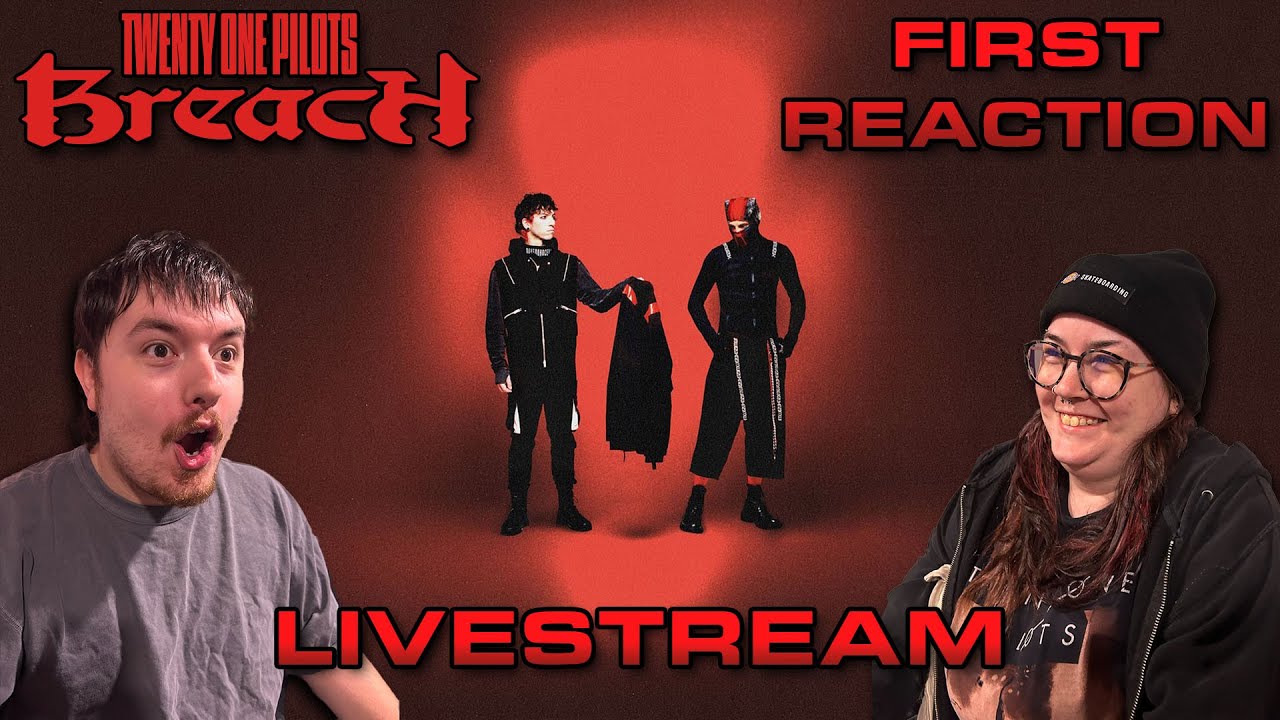 TWENTY ONE PILOTS - BREACH FULL ALBUM REACTION