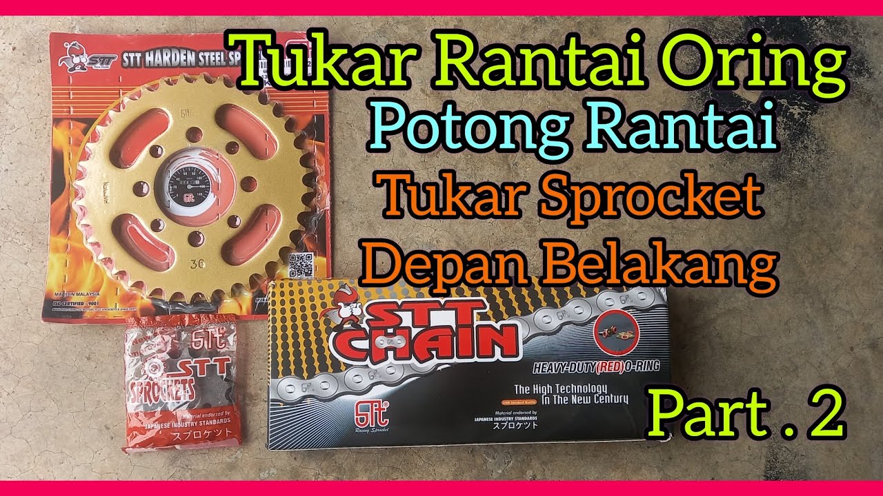 Tukar Rantai Oring 1 set sprocket depan belakang motorsikal modenas kriss 100