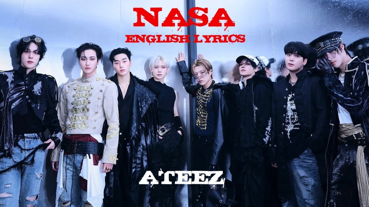 #NASA (#나사) [ENGLISH LYRICS] - #ATEEZ (#에이티즈)