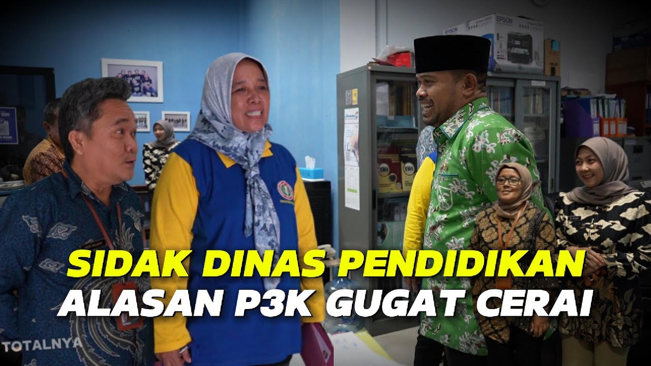 GUGAT CERAI SETELAH JADI P3K // SIDAK DINAS PENDIDIKAN KABUPATEN PURWAKARTA