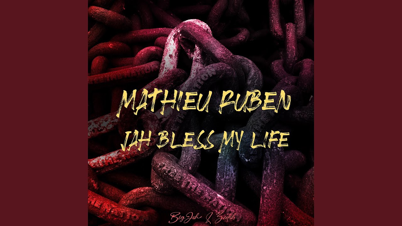 Jah Bless My Life