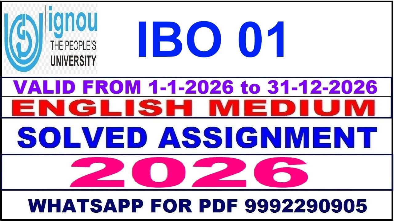 IBO 01 solved assignment 2026 in English || ibo 01 solved assignment 2026 || ignou ibo01 2026
