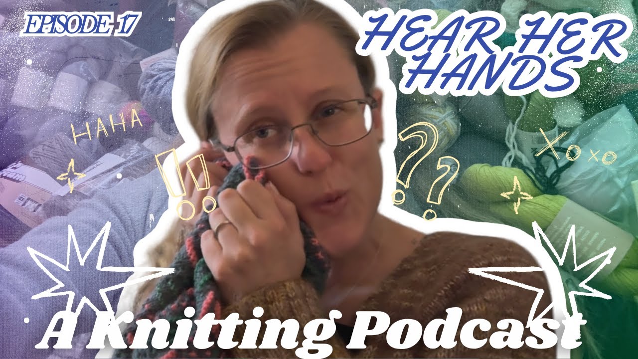 Competitive Much? September Knits | KNITTING PODCAST | Episode 17