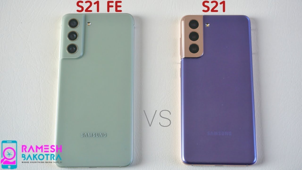 Samsung Galaxy S21 FE vs Galaxy S21 5G SpeedTest and Camera Comparison