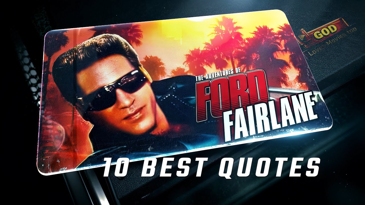 The Adventures of Ford Fairlane 1990 | 10 Best Quotes