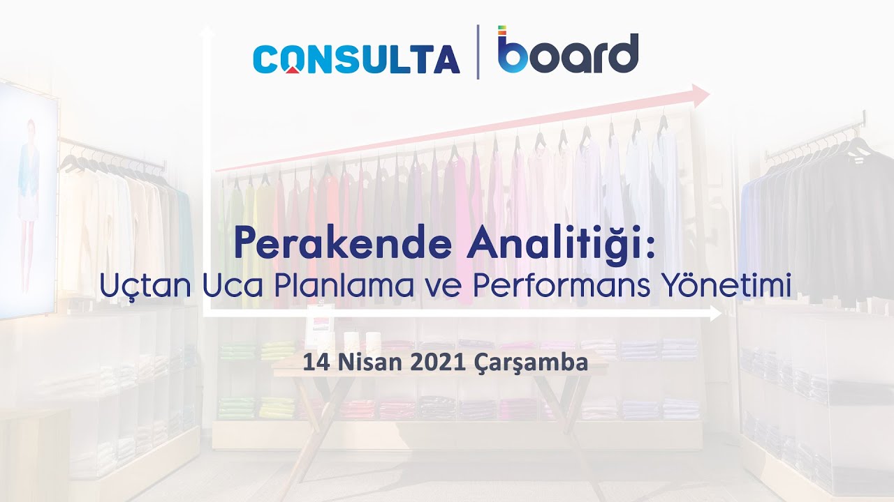 Perakende Analitiği: Uçtan Uca Planlama ve Performans Yönetimi - 14 Nisan