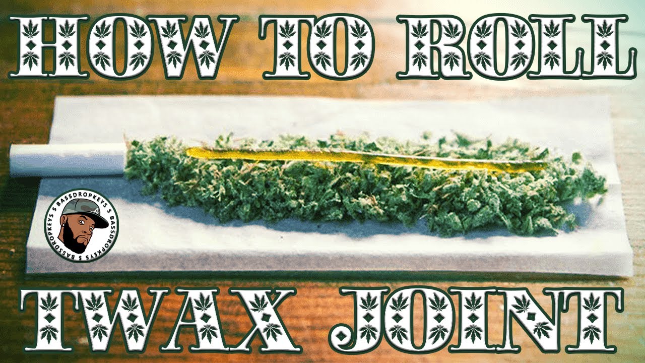 How To Roll A Twax Joint (Flashback)