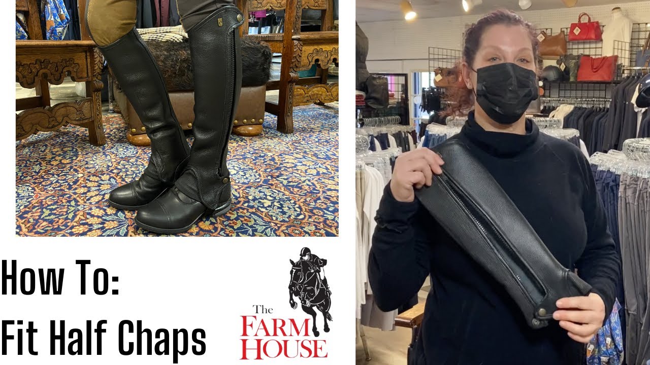 How To: Fit Half Chaps