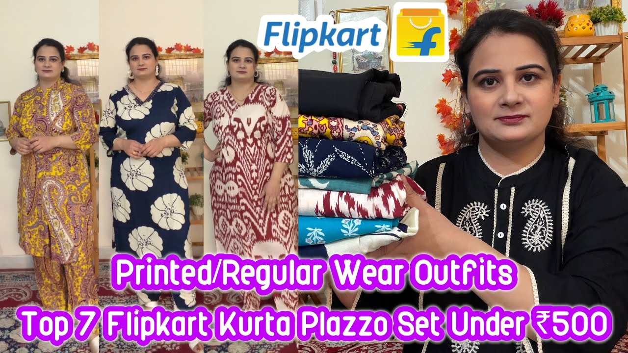 Top 7 Flipkart Printed Kurta Plazzo Set Under ₹500 | New Collection For Office/College/Daily Wear
