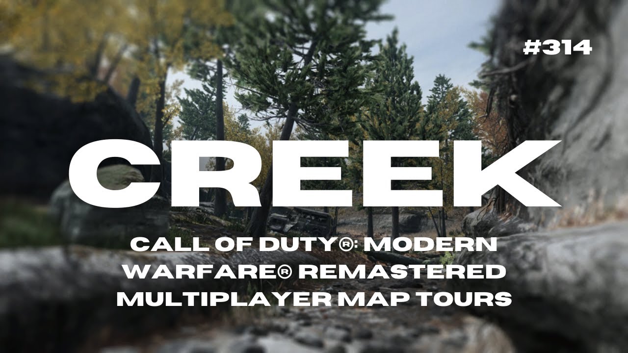 Call of Duty&reg;: Modern Warfare&reg; Remastered Tour of Multiplayer Map Creek (Variety Map Pack)