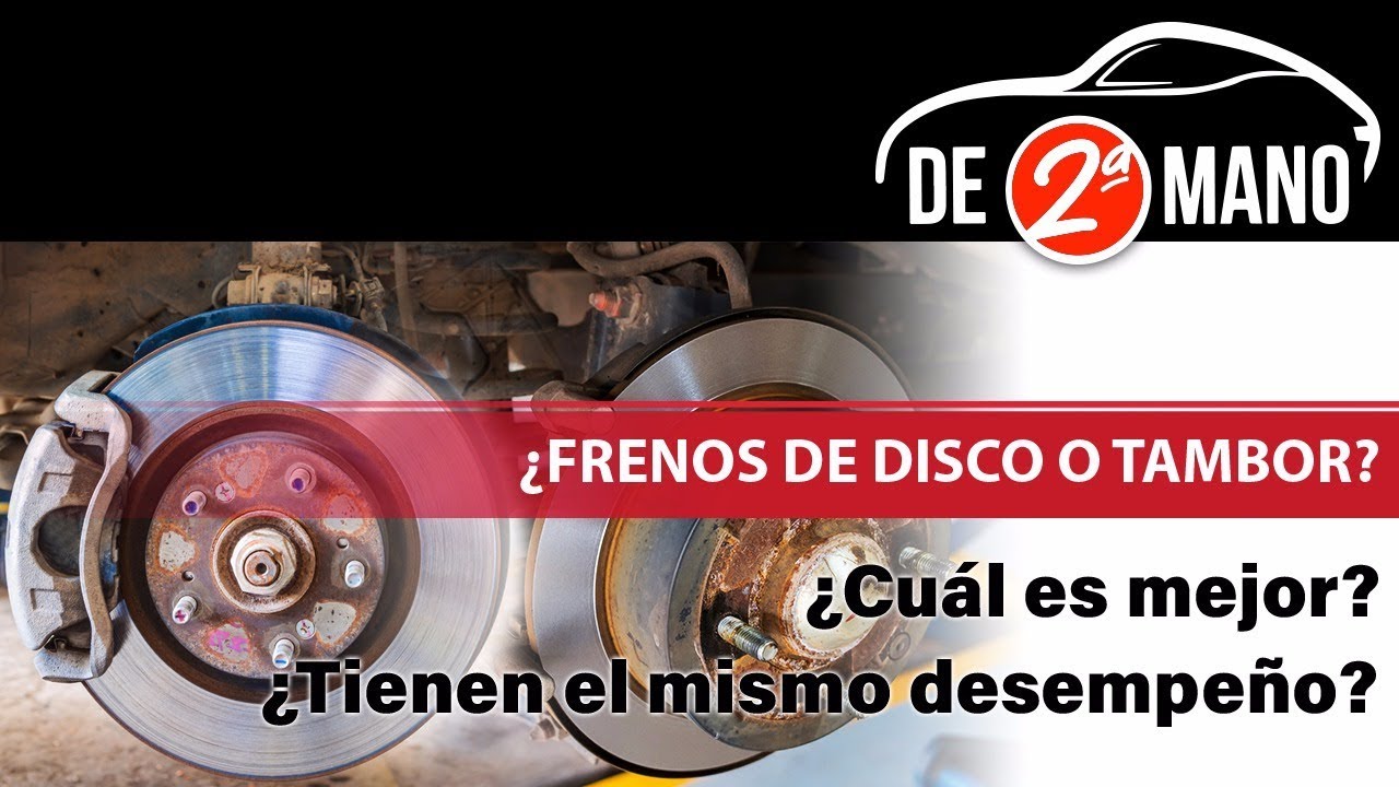 Frenos de Disco y de Tambor, sus diferencias, ventajas y desventajas