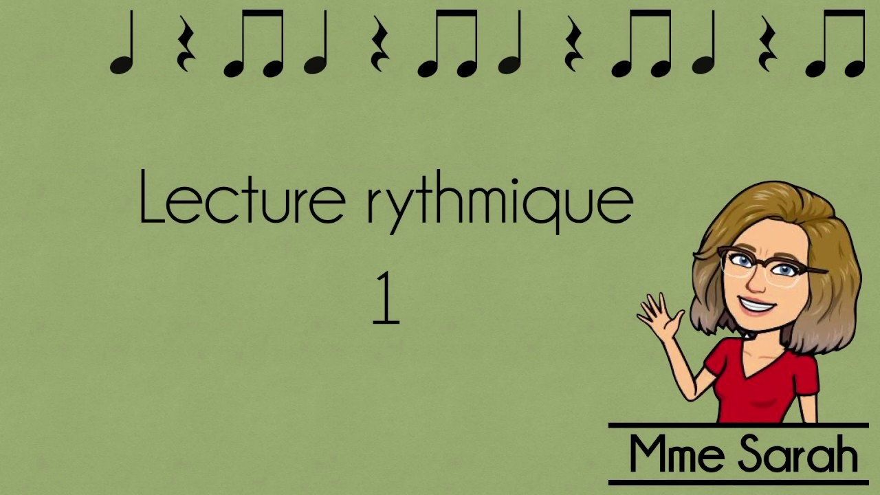 Lecture rythmique 1