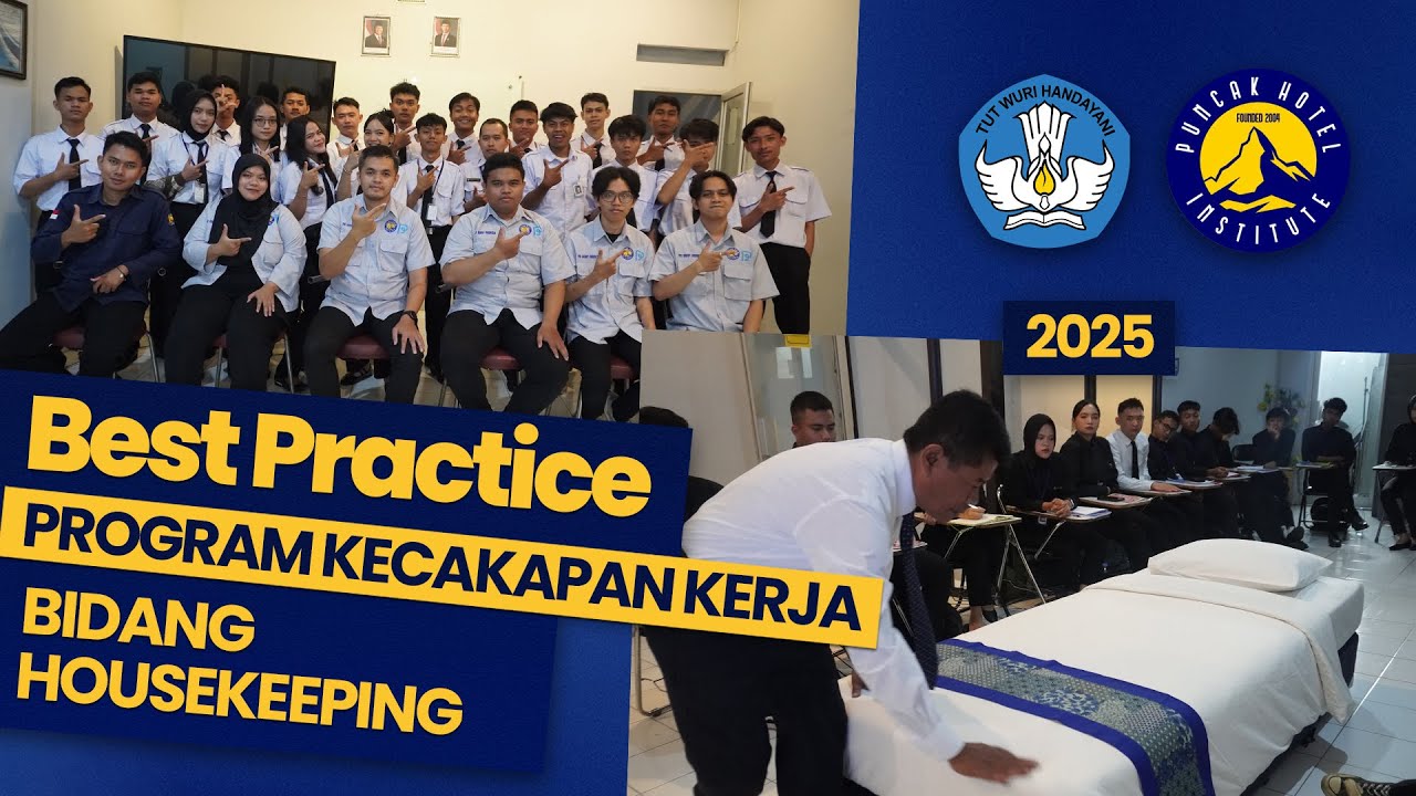 Best Pratice PKK Bidang Housekeeping Puncak Hotel Institute Tahun 2025
