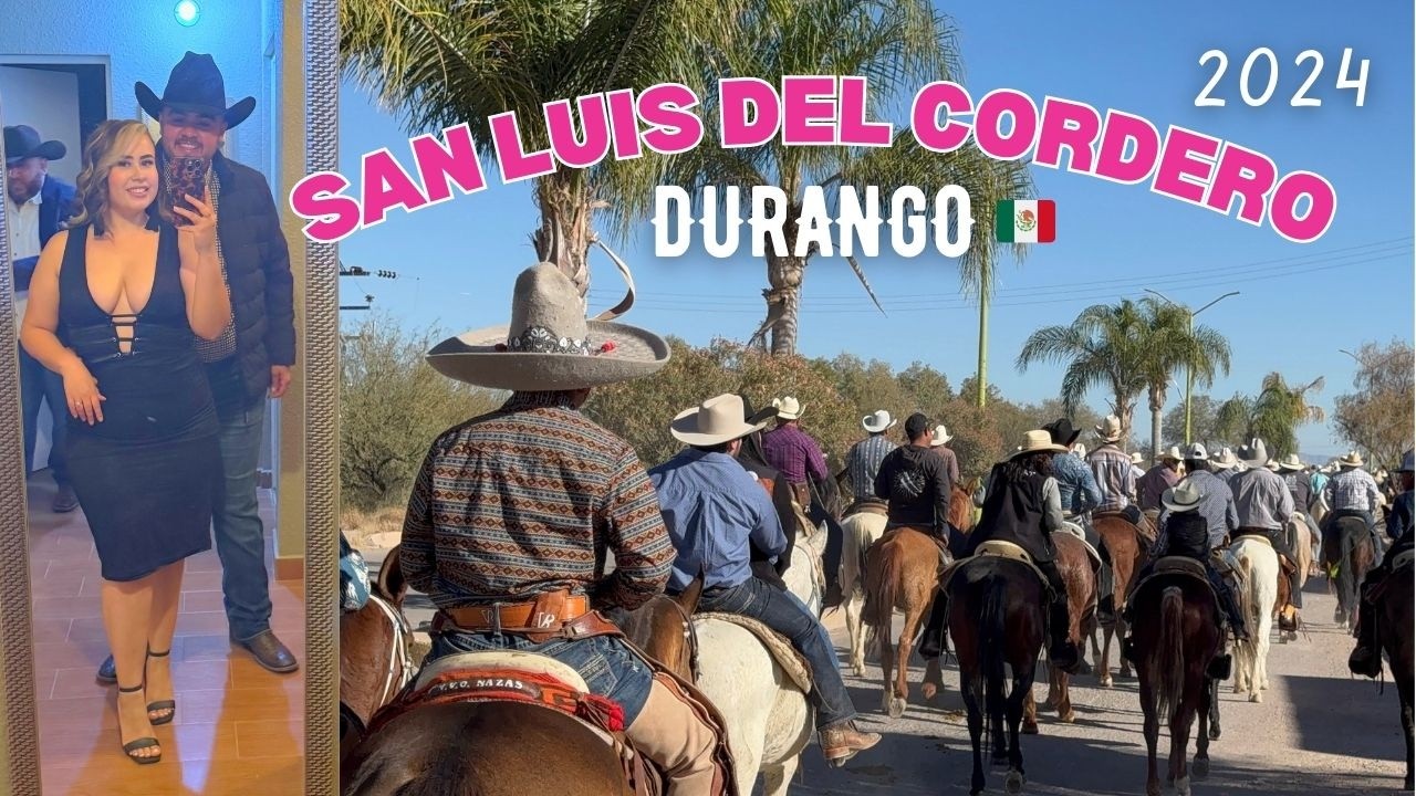 MEXICO VLOG 2024 🌵 | San Luis Del Cordero, DGO 🇲🇽