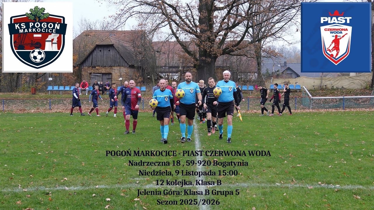 POGOŃ MARKOCICE  -  PIAST CZERWONA WODA