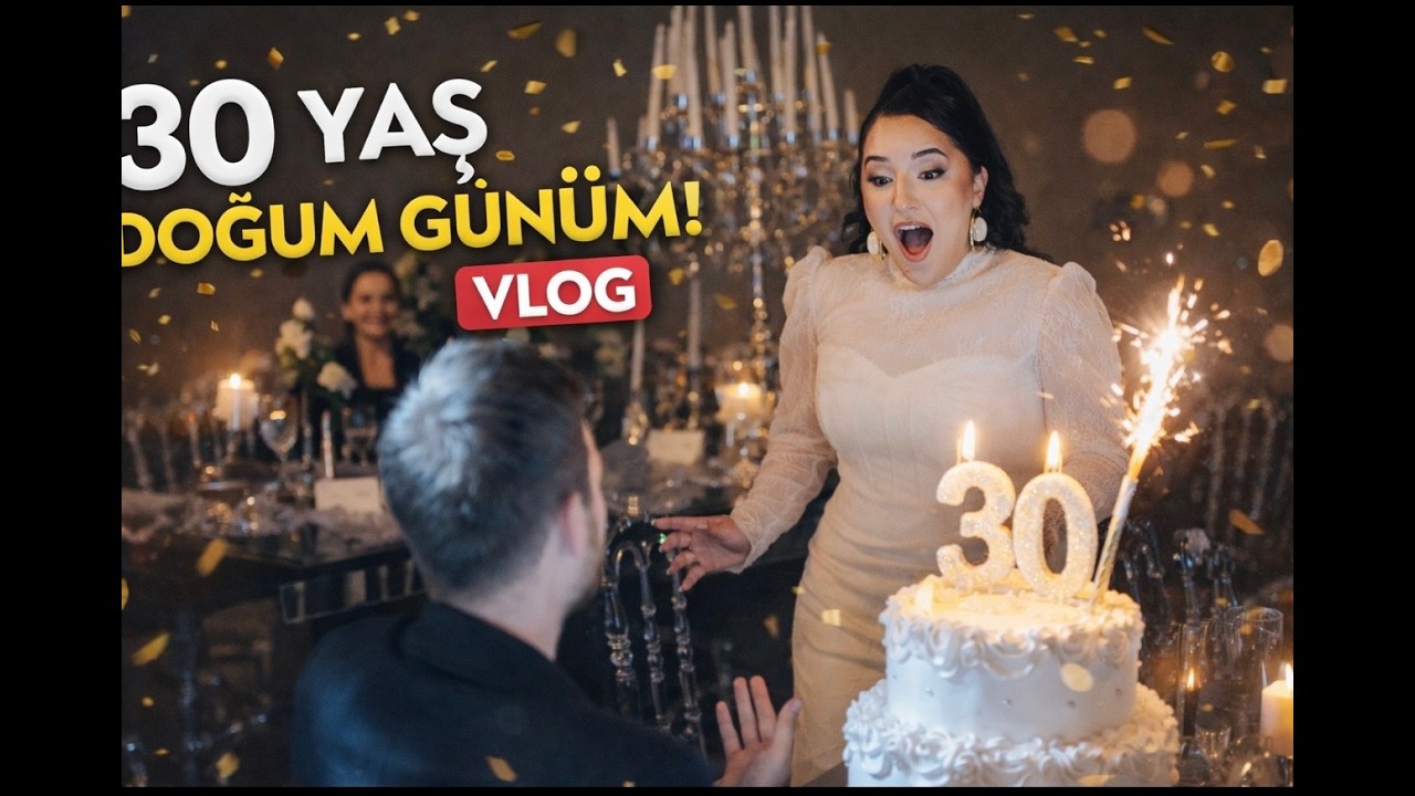 30 YAŞ DOĞUM GÜNÜ PARTİMMMMM (1 AY ÖNCESİNDEN KUTLADIM) 7 MART