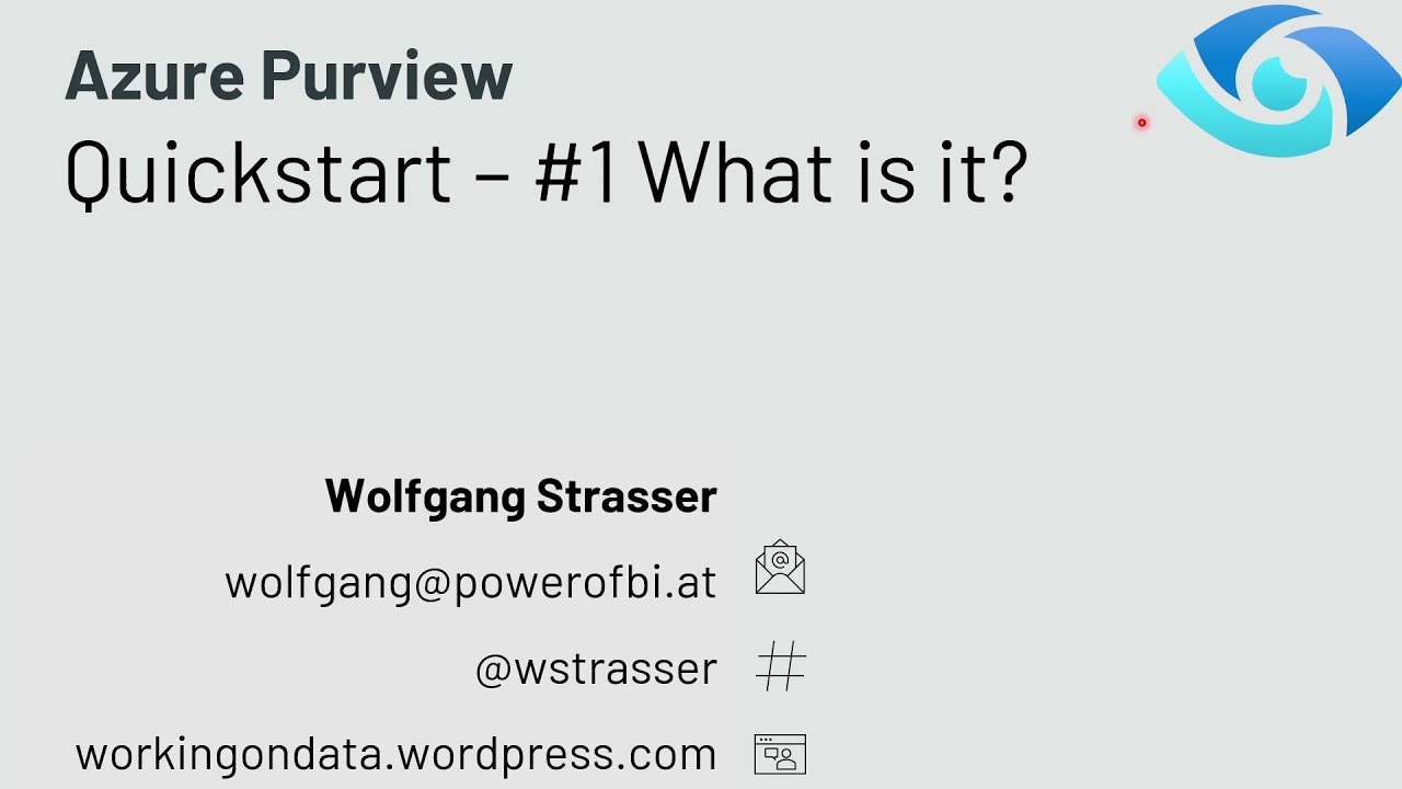 Azure Purview Quickstart - #1 What is it?