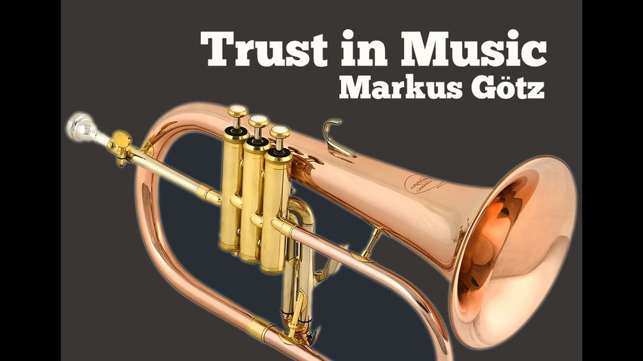 Trust in Music (Flügelhorn)