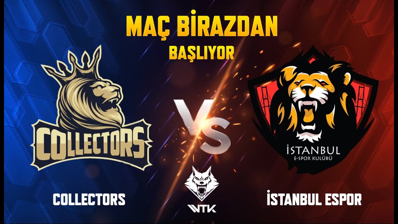 COLLECTORS VS IstanbulEspor & Imaginative  Vuruş Kesitleri 2019 Wolfteam Türkiye Kupası
