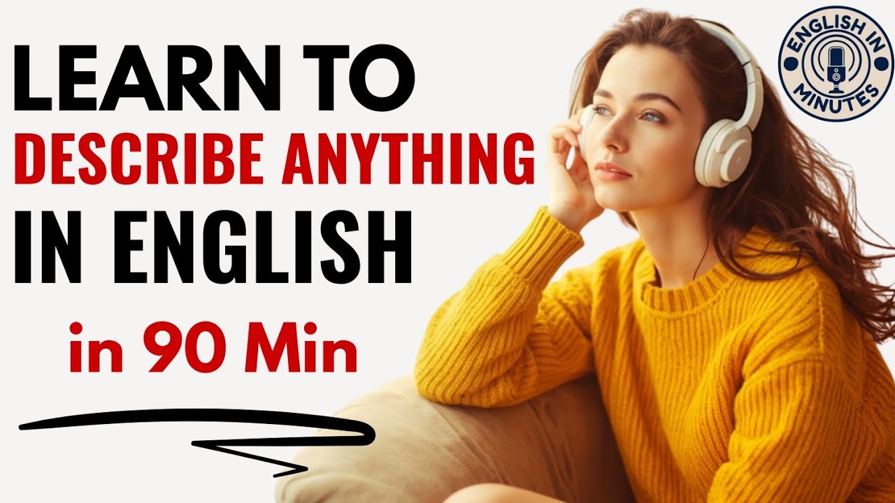 How To Describe Anything in English | Everyday English Speaking Practice | English Podcast