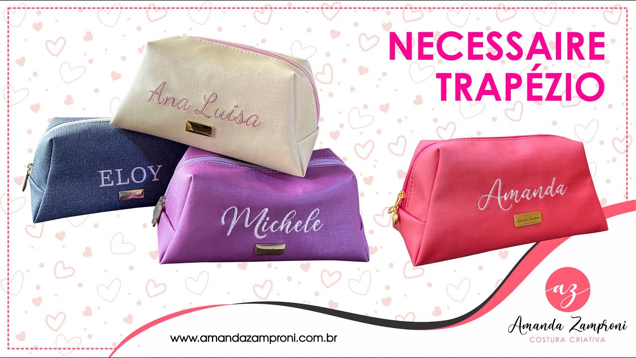 Como fazer uma Necessaire Trapézio - Passo a Passo - PAP - Tutorial - DIY