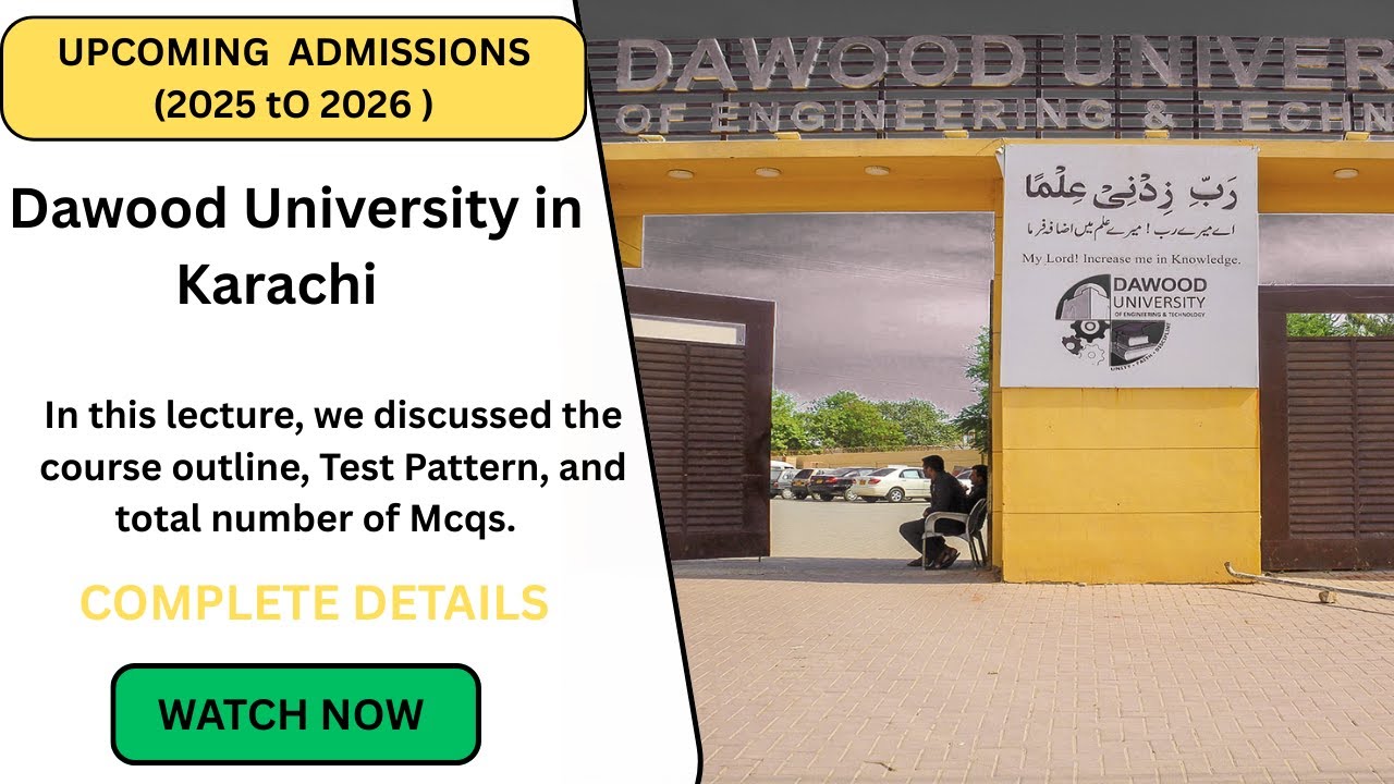 Dawood University Entry Test Preparation ( 2025 to 2026) || Course outline and Test Pattern ||