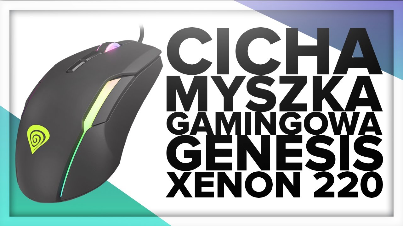 Genesis Xenon 220 - CICHA MYSZKA GAMINGOWA - UNBOXING&RECENZJA - pl.genesis-zone.com