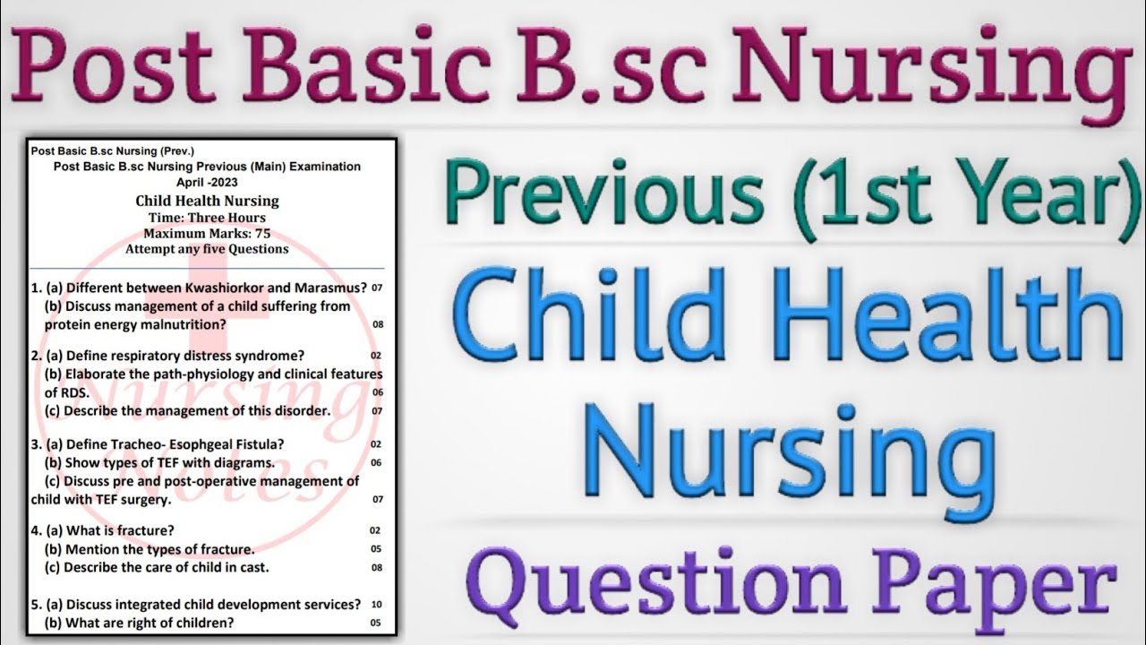 Post Basic Bsc Nursing 1st Year Child Health Nursing Question Paper