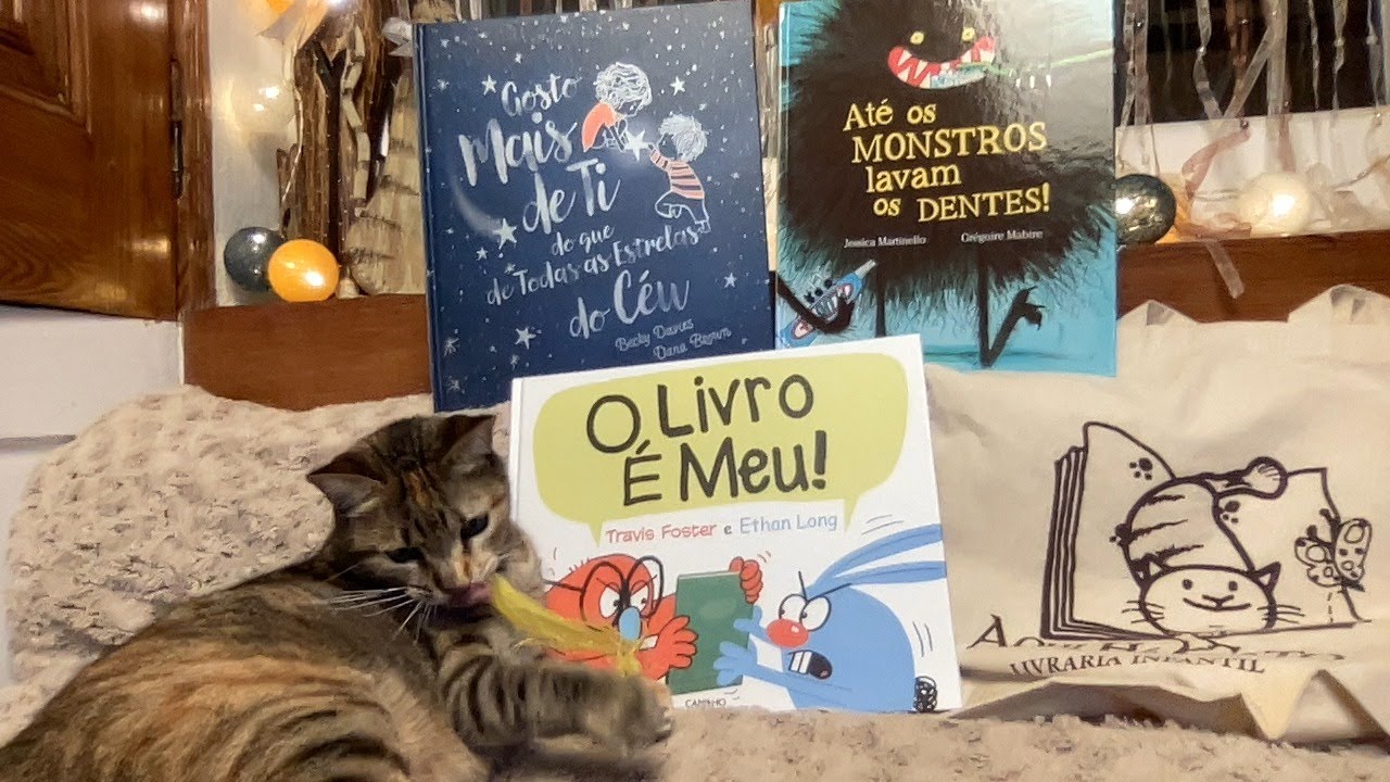 Boa noite Hist: O livro é meu | Gosto mais de ti do que das estrelas | Até os monstros lavam dentes