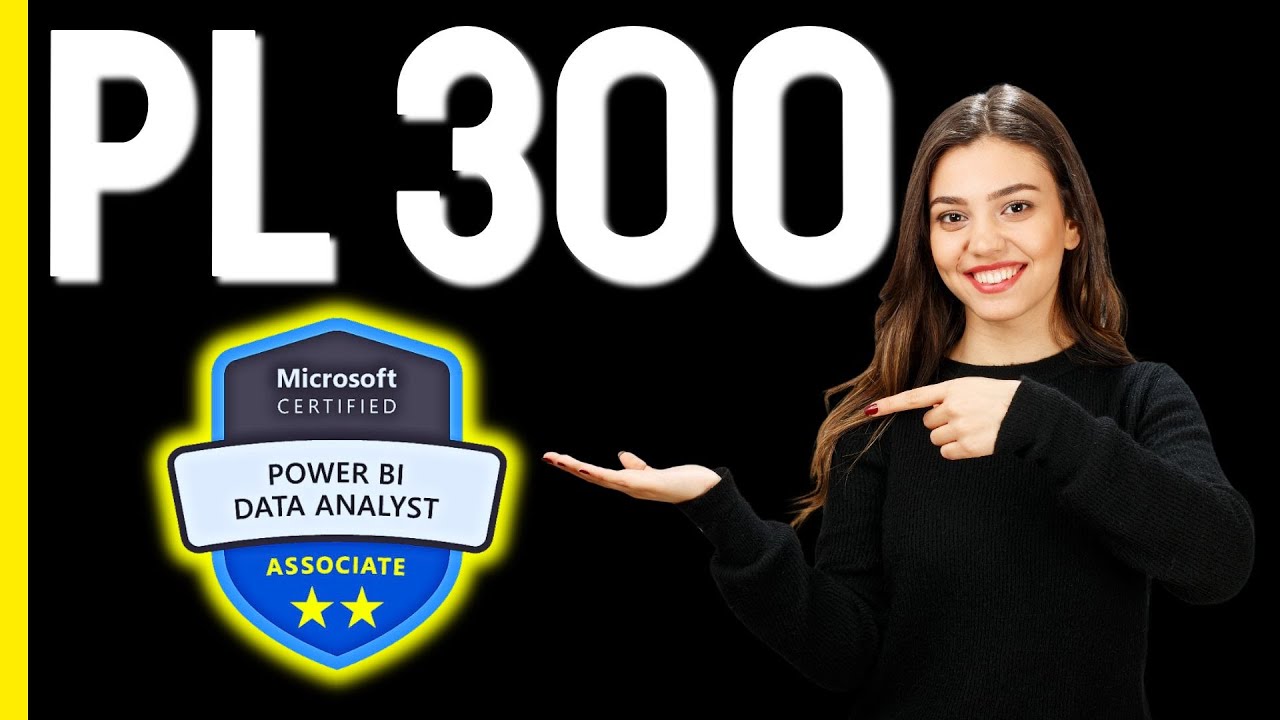 Comment réussir l'EXAM PL 300 : Microsoft Certified: Power BI Data Analyst Associate