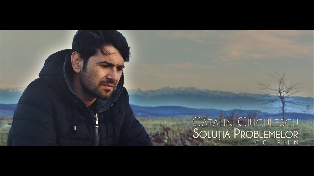 Catalin Ciuculescu - Solutia Problemelor