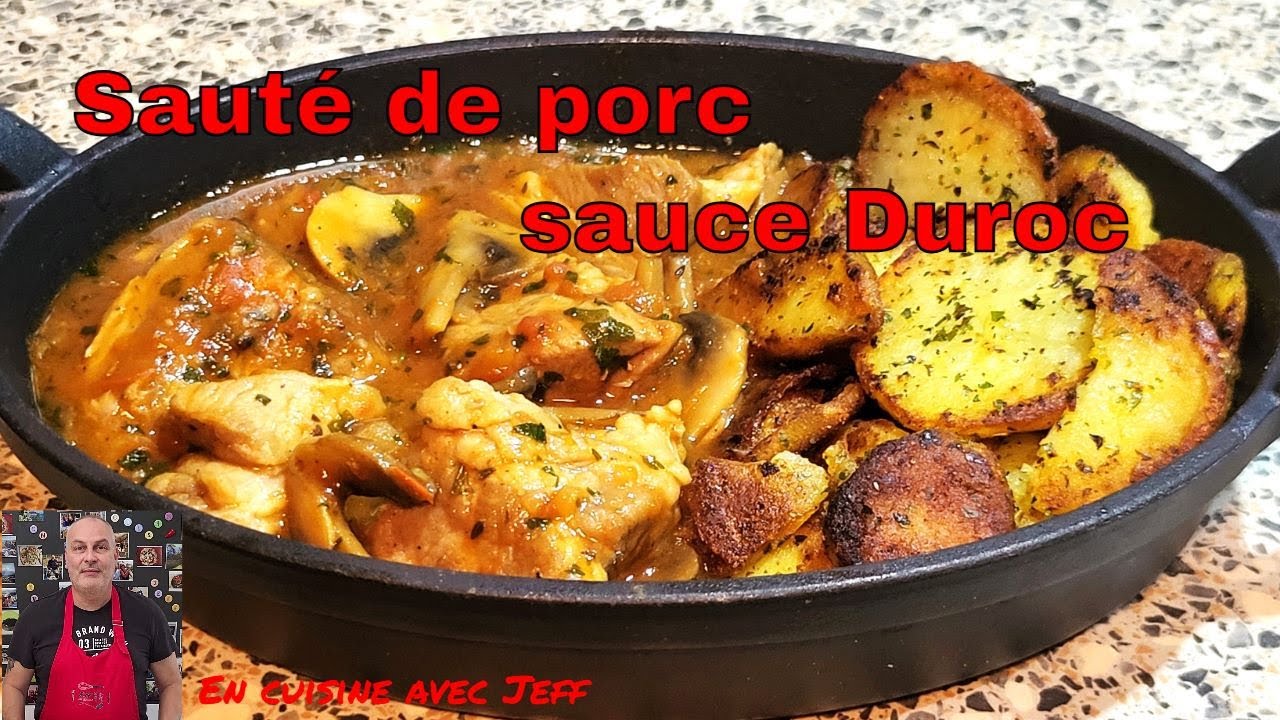 sauté de porc sauce  duroc