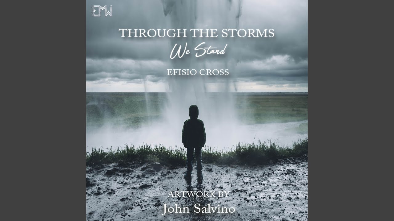 Through the Storms We Stand