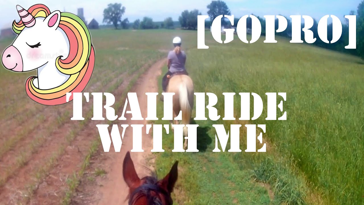 Trail Ride With Me | GoPro | Little Ms. Equestrian