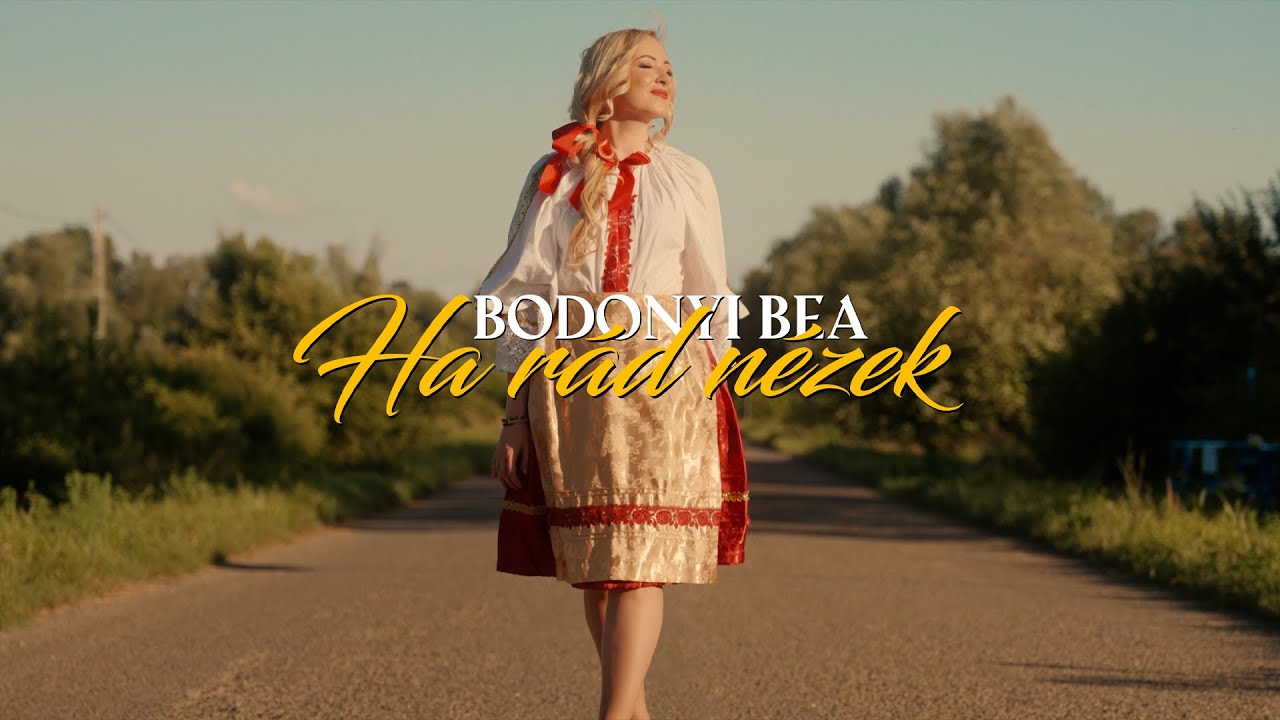 Bodonyi Bea - Ha rád nézek (Official Music Video)