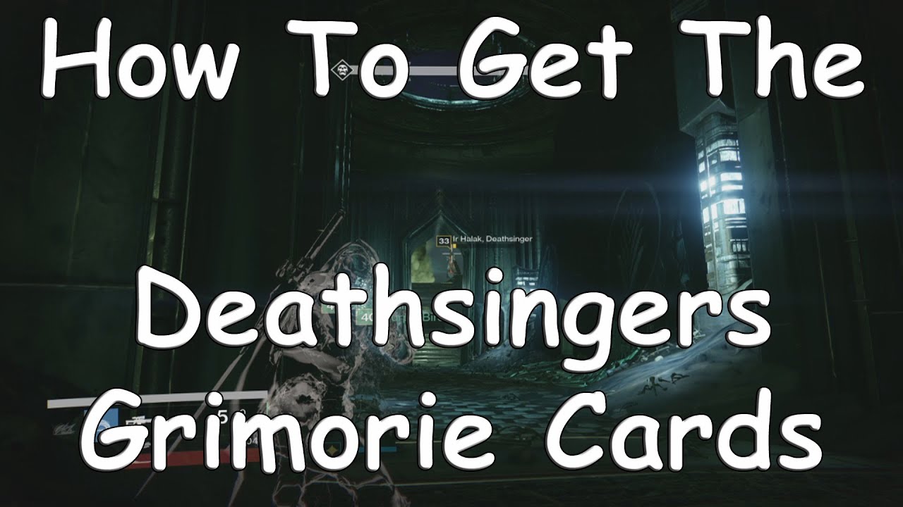 Destiny - How To Get The Death Singers Grimoire Cards (Ir Halak, Ir Anuk)