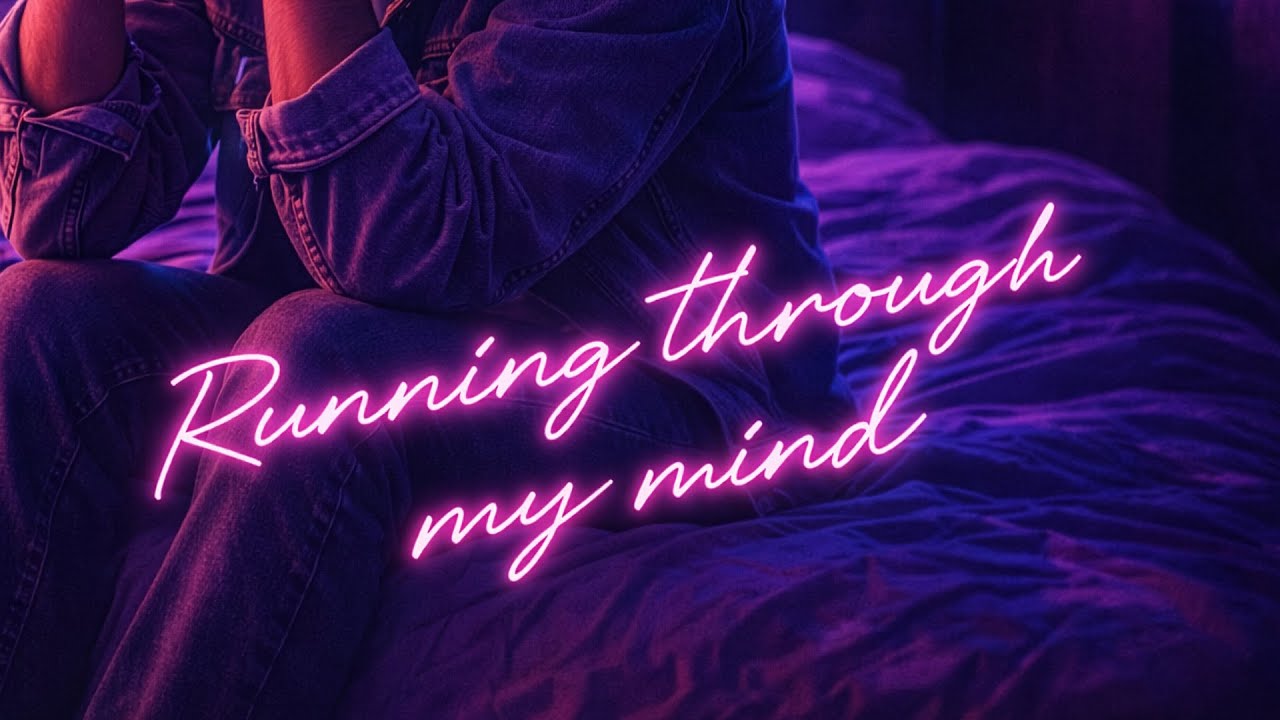 Running Through My Mind