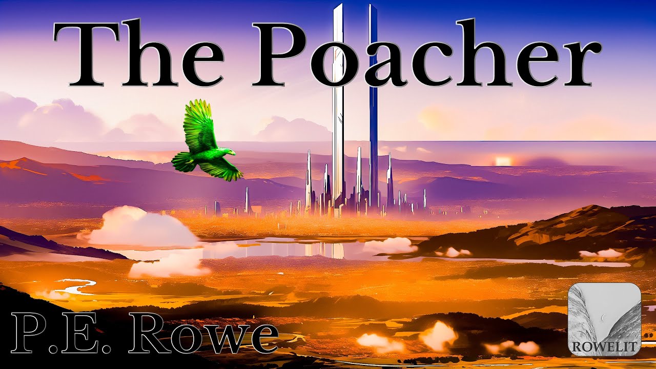 The Poacher | Sci-fi Short Audiobook