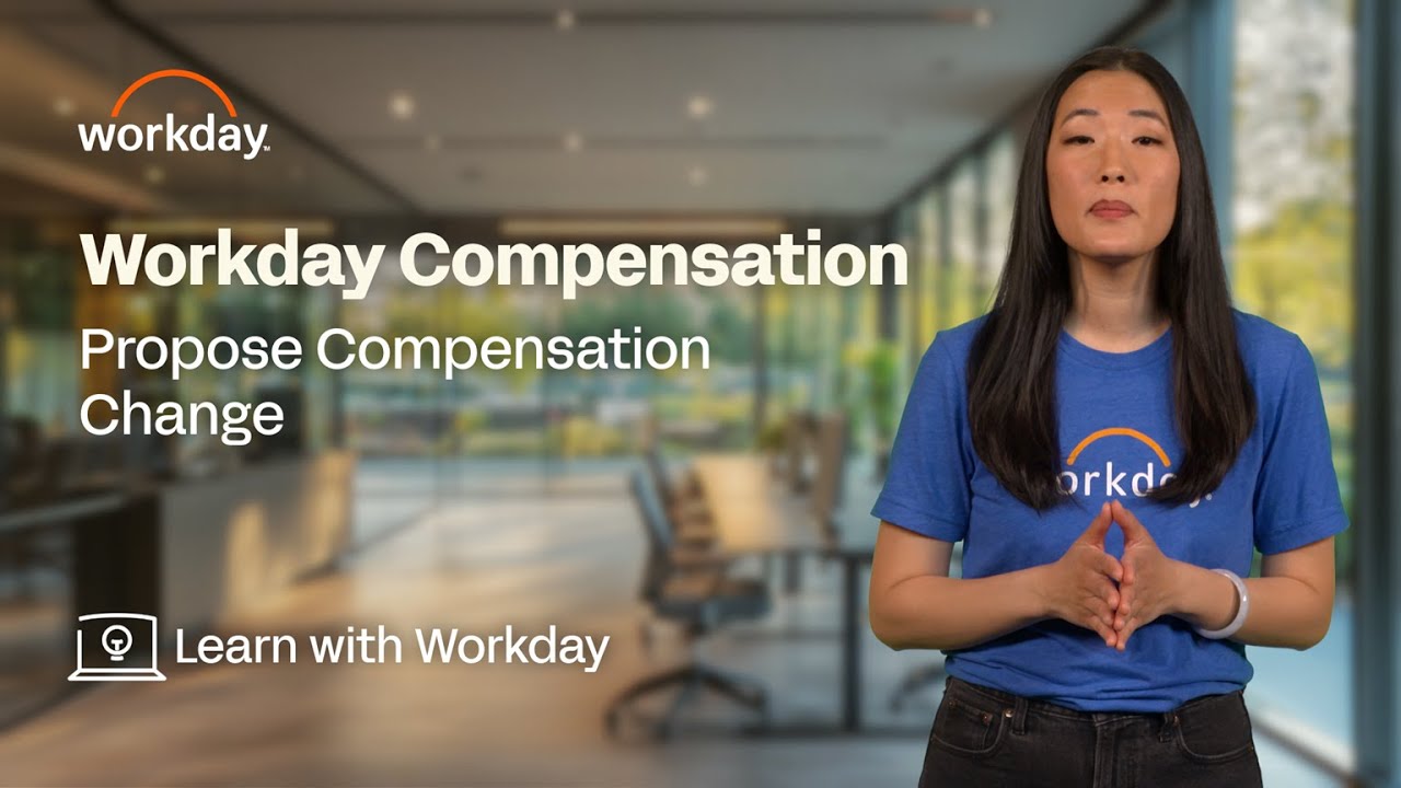 How to Propose Compensation Changes | Workday Compensation