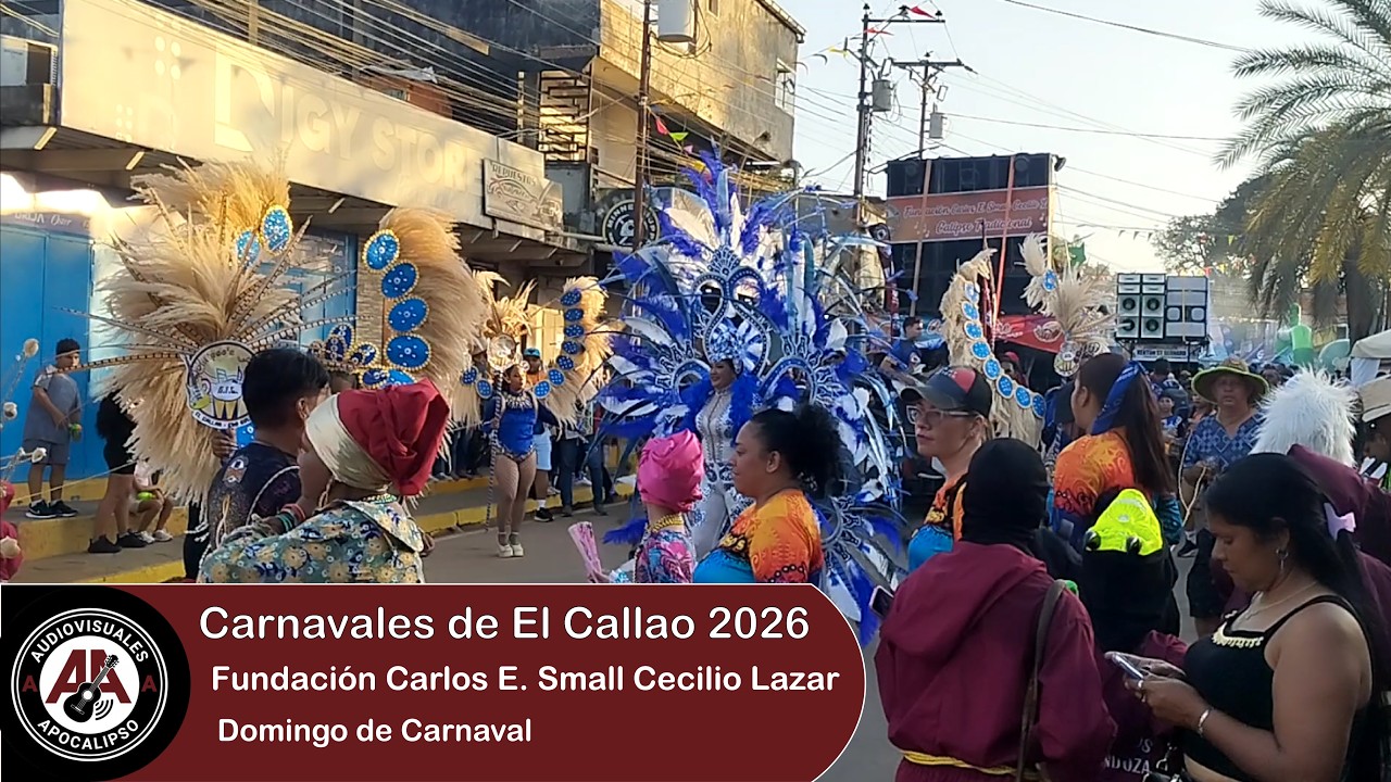 Fundación Carlos E. Small Cecilio Lazar / Carnavales de El Callao 2026