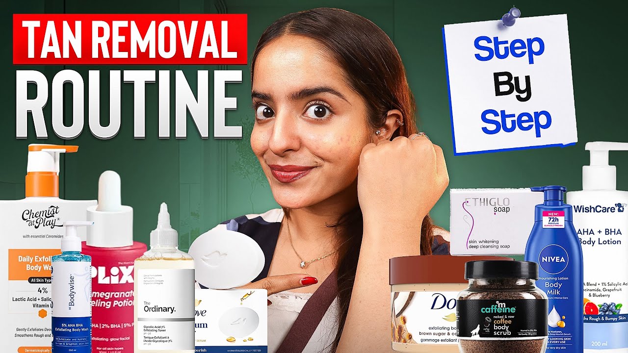 Affordable Body Tan Removal Routine | Indian Skin Care