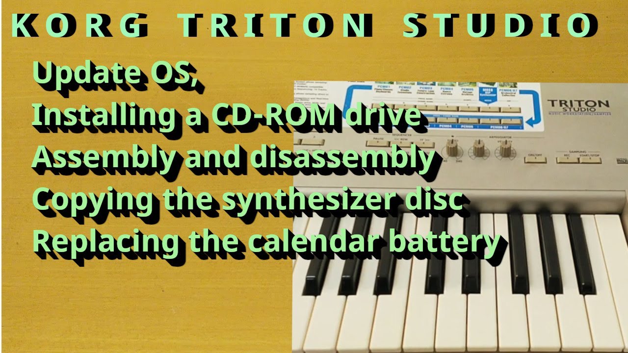 KORG TRITON STUDIO Update OS, Installing CD-ROM, Assembly and disassembly, Copying disc, battery.