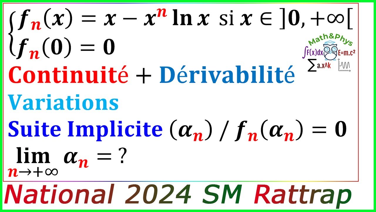 Etude de Fonction - Suites Implicites - Examen National 2024 SM Rattrapage