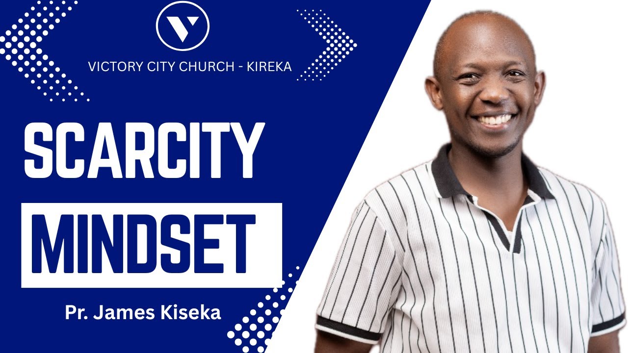 SCARCITY MINDSET | Vcckireka | Sermon