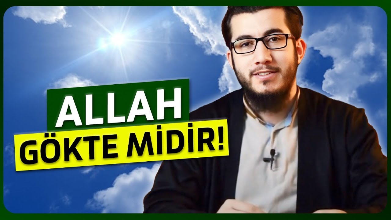 Allah Gökte midir? İstiva Meselesinde Sofilerin Şüphelerine Cevaplar! | Abdulkadir Polat