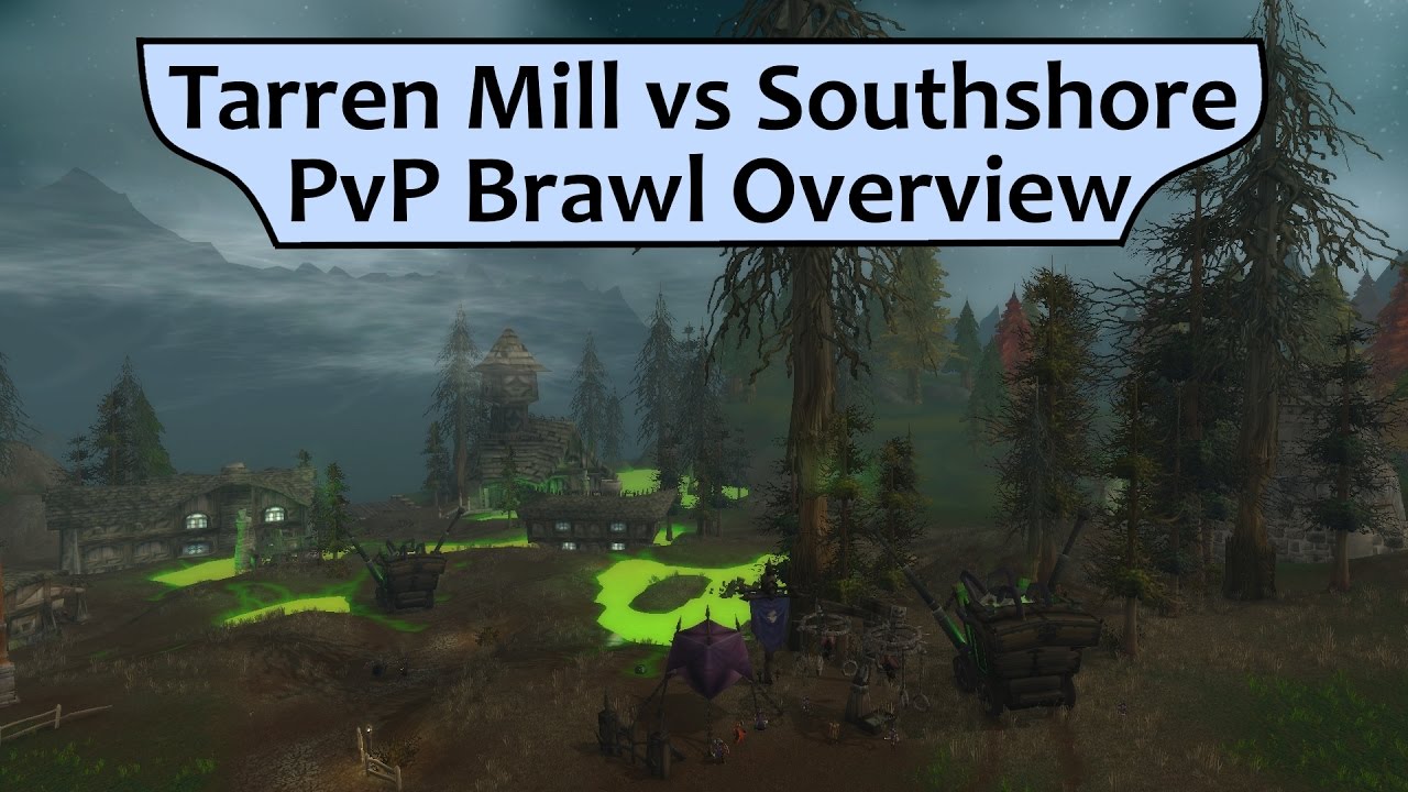 Tarren Mill Vs Southshore PvP Brawl in Patch 7.2