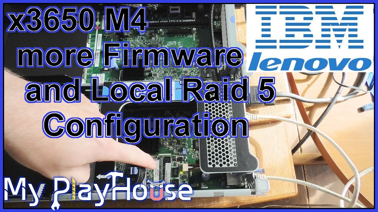 x3650 M4 Update Backup Firmware & Setup a Raid Drive - 995