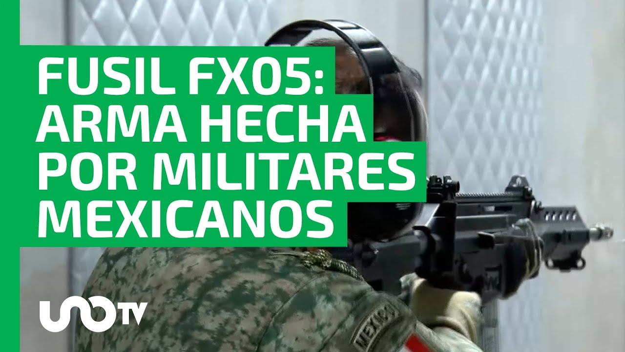 Conoce el FX-05, el fusil creado por militares mexicanos