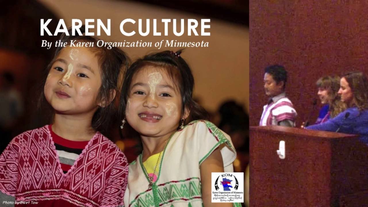 Karen Culture Presentation - August 22, 2016